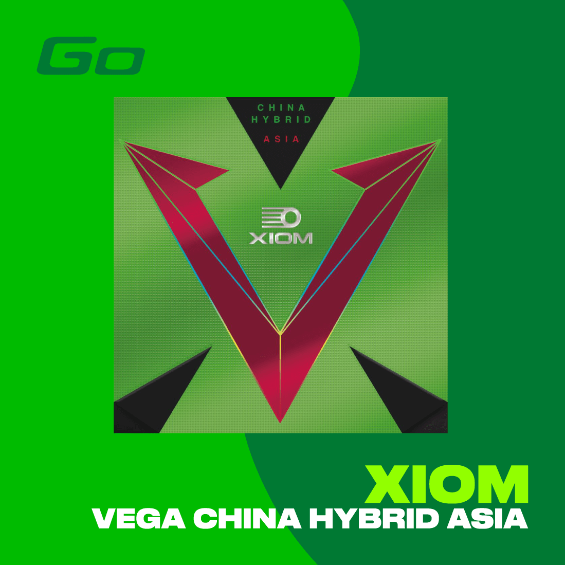 Xiom rubber Vega Asia Hybrid