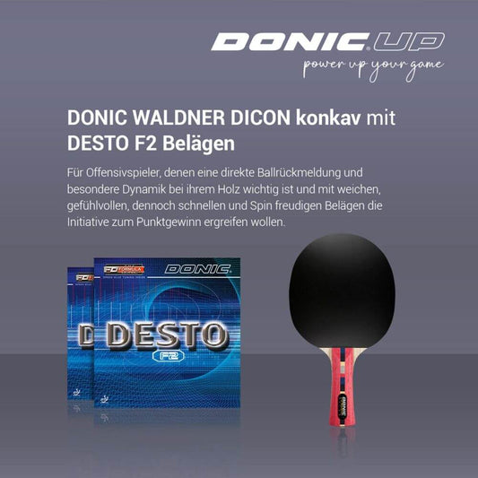 DONIC UP Waldner Dicon mit Desto F2